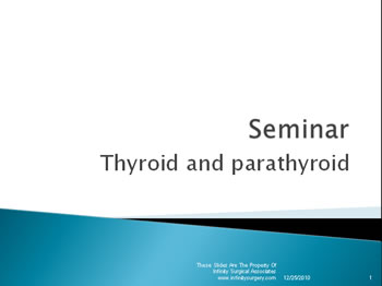 Thyroid and Parathyroid